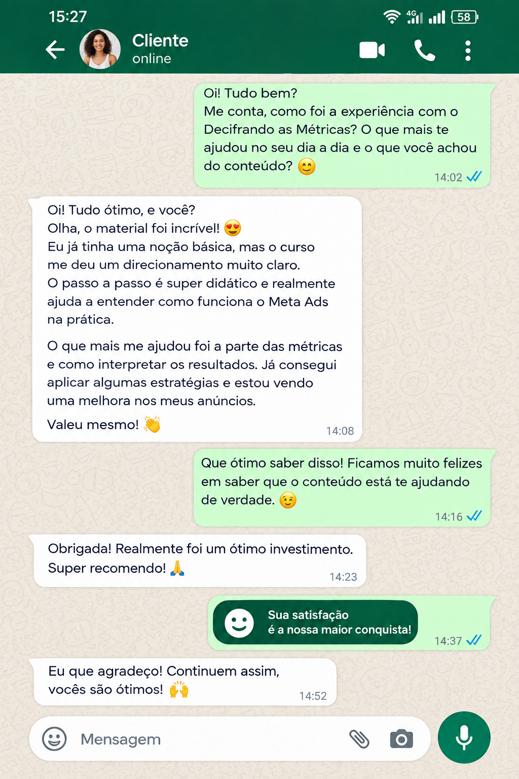Relato de cliente sobre a leitura das métricas